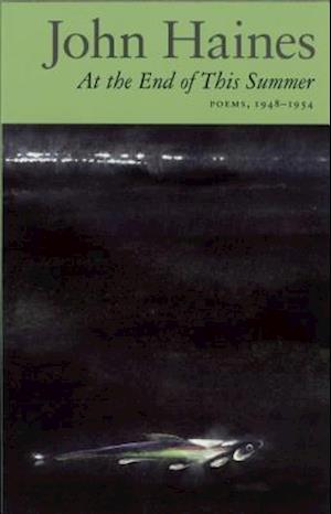 At the End of This Summer: Poems, 1948-1954