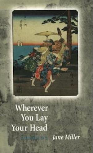 Wherever You Lay Your Head