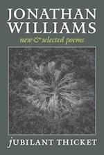 Jubilant Thicket: New and Selected Poems 