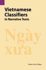 Vietnamese Classifiers in Narrative Texts 