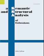 A Semantic and Structural Analysis of Colossians, 2nd Edition