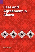 Case and Agreement in Abaza