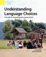 Understanding Language Choices
