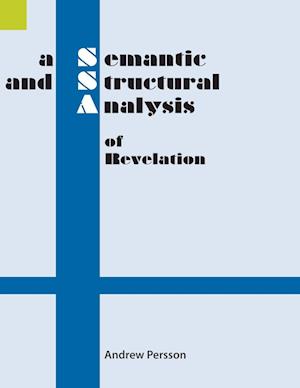 A Semantic and Structural Analysis of Revelation