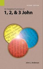 An Exegetical Summary of 1, 2, and 3 John, 2nd Edition 