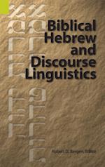 Biblical Hebrew and Discourse Linguistics 