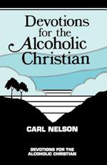 Devotions for the Alcoholic Christian