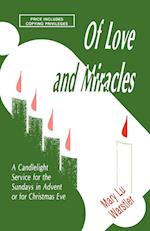 Of Love and Miracles