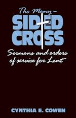 The Many-Sided Cross