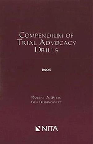 Compendium of Trial Advocacy Drills