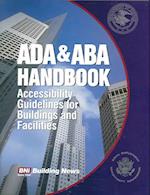 ADA & ABA Accessibility Guildelines for Bldgs. & Facilites