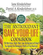 The Antioxidant Save-Your-Life Cookbook