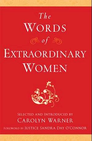 The Words of Extraordinary Women