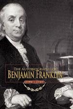 The Autobiography of Benjamin Franklin 