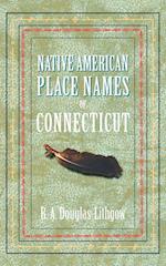 Native American Place Names of Connecticut