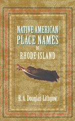 Native American Place Names of Rhode Island