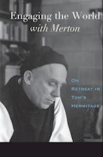 Engaging the World with Merton