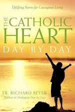 The Catholic Heart Day by Day