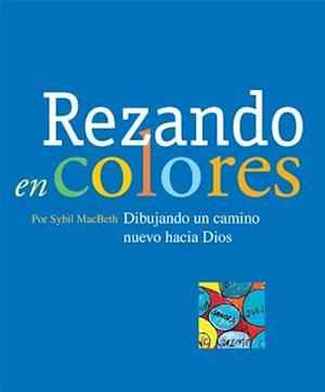 Rezando En Colores