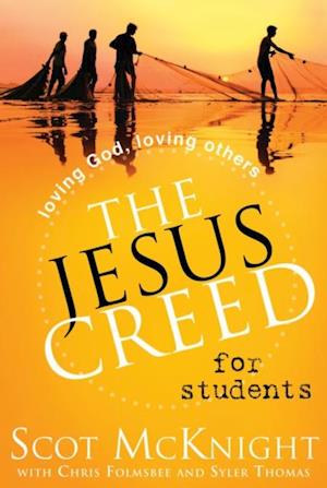 Jesus Creed for Students