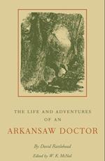 The Life & Adventures of an Arkansaw Doctor (P)