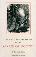 The Life & Adventures of an Arkansaw Doctor (C)