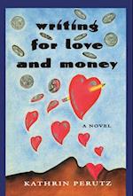Writing for Love and Money (P)
