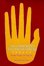 Cherokees and Their Chiefs