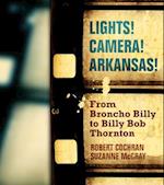 Lights! Camera! Arkansas!