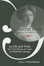 The Secret Trust of Aspasia Cruvellier Mirault