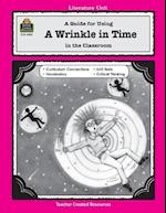 A Guide for Using a Wrinkle in Time in the Classroom