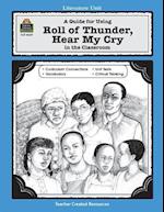 A Guide for Using Roll of Thunder, Hear My Cry in the Classroom