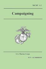 Campaigning (Marine Corps Doctrinal Publication 1-2)