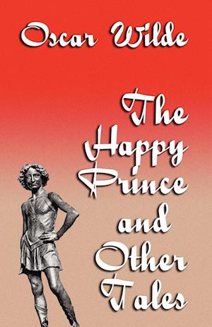 The Happy Prince and Other Tales