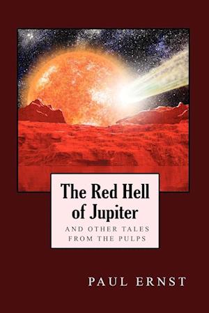 The Red Hell of Jupiter