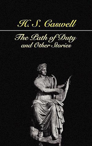 The Path of Duty and Other Stories