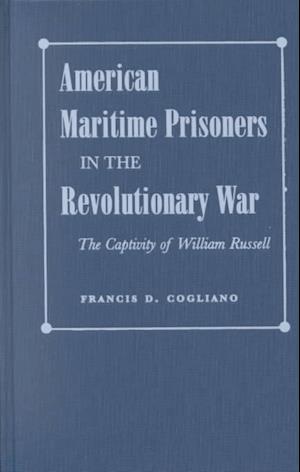 American Maritime Prisoners in the Revolutionary War