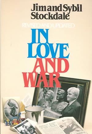 In Love and War, Revised and Updated