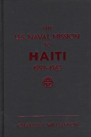 U.S. Naval Mission to Haiti, 1959-1963