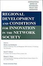 Regional Development and Conditions for Innovation in the Network Society