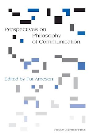 Perspectives on Philosophy of Communication