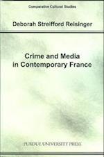 Reisinger, D:  Crime and Media in Contemporary France