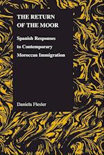 Flesler, D:  The Return of the Moor