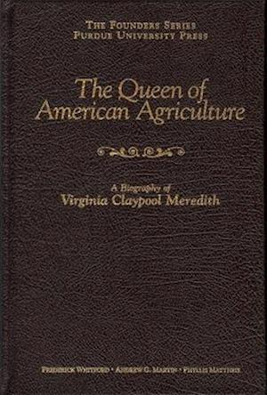 The Queen of American Agriculture