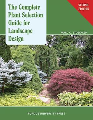 Stoecklein, M:  The  Complete Plant Selection Guide for Land