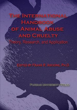 The  International Handbook of Animal Abuse and Cruelty