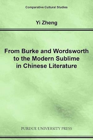 Zheng, Y:  From Burke and Wordsworth to the Modern Sublime i