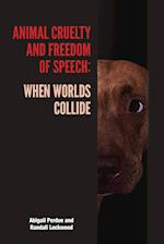 Perdue, A:  Animal Cruelty and Freedom of Speech