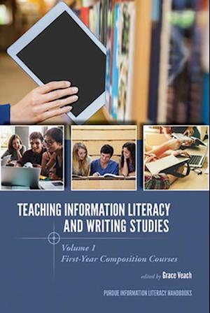 Teaching Information Literacy and Writing Studies