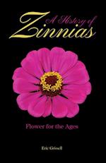 History of Zinnias